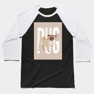 Pug Dog Baseball T-Shirt